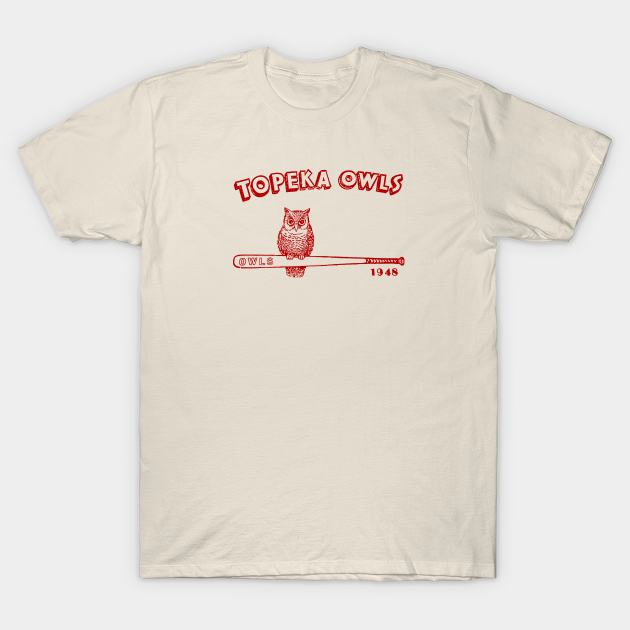Topeka Owls Topeka Owls TShirt TeePublic